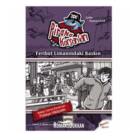 Feribot Limanındaki Baskın - Lydia Hauenschild