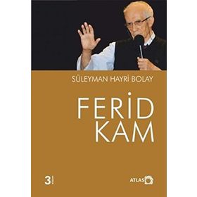 Ferid Kam - Süleyman Hayri Bolay