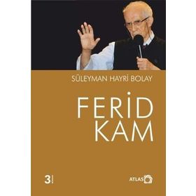 Ferid Kam - Süleyman Hayri Bolay