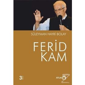 Ferid Kam - Süleyman Hayri Bolay