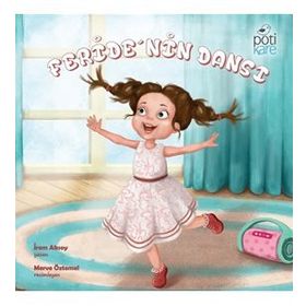 Feride'nin Dansı - İrem Aksoy