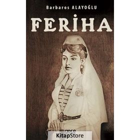Feriha - Barbaros Alayoğlu