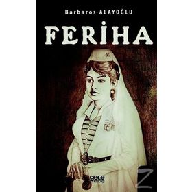 Feriha - Barbaros Alayoğlu