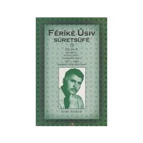 FERIKE USIV SURETSUFE CILDA 2 HELBEST KURTÇIROK LAOIRDI U PIYES 1971-1984 - HEMU BERHEMEN WI