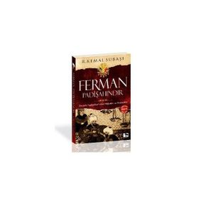 FERMAN PADİŞAHINDIR - R. KEMAL SUBAŞI