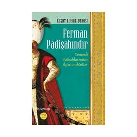 FERMAN PADİŞAHINDIR - R. KEMAL SUBAŞI