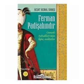 Ferman Padişahındır - Reşat Kemal Subaşı