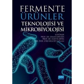 Fermente Ürünler Teknolojisi ve Mikrobiyolojisi - Nobel Yayınevi