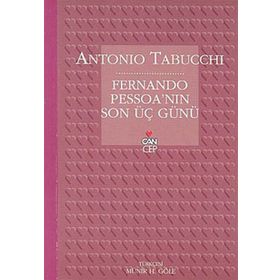 Fernando Pessoa´nın Son Üç Günü - Antonio Tabucchi