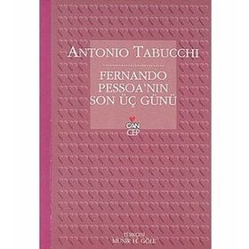 Fernando Pessoa´nın Son Üç Günü - Antonio Tabucchi
