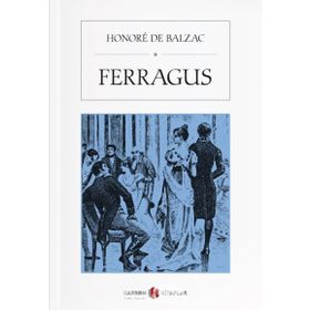 Ferragus - Honore de Balzac