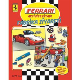 Ferrari Aktivite Kitabı Fabrika Ziyareti - kollektif