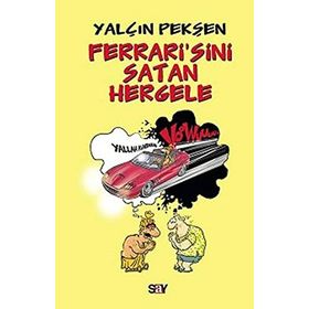 FERRARISINI SATAN HERGELE - YALÇIN PEKŞEN
