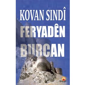 Feryaden Burcan - Kovan Sındi