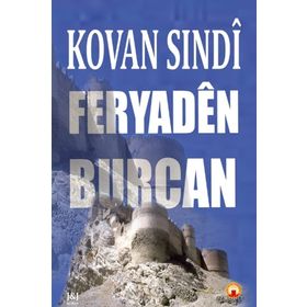Feryaden Burcan - Kovan Sındi