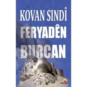 Feryaden Burcan - Kovan Sındi