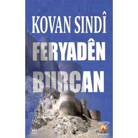 Feryaden Burcan - Kovan Sındi