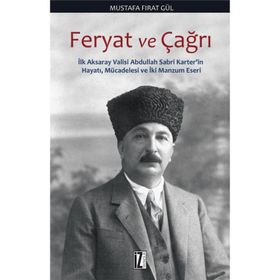 Feryat ve Çağrı - Mustafa Fırat Gül