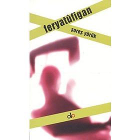 Feryatüfigan - Şoreş Yürük
