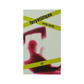 Feryatüfigan - Şoreş Yürük