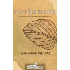 Fesleğen Kokusu - Cansaran Kızıltaş