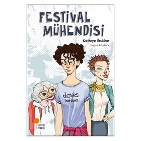 Festival Mühendisi Kathryn Erskine Günışığı Yayınları