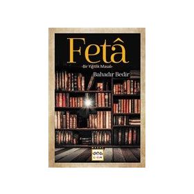 Feta - Bahadır Bedir