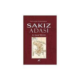 Fethinden Mübadeleye Sakız Adası Murat Tezcan
