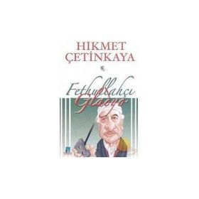 Fethullahçı Gladyo - Hikmet Çetinkaya