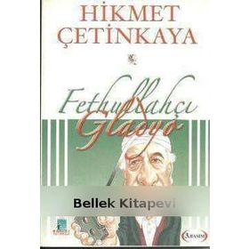 Fethullahçı Gladyo - Hikmet Çetinkaya