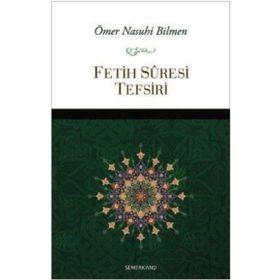 Fetih Suresi Tefsiri-Semerkand Yayınları