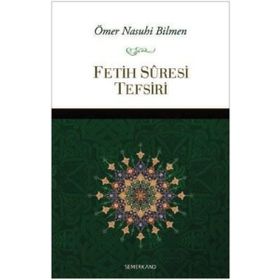 Fetih Suresi Tefsiri-Semerkand Yayınları