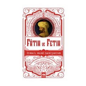 FETIH VE FATIH - MUSTAFA ARMAĞAN