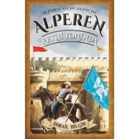 Fetih Yolunda - Alperen İsmail Bilgin