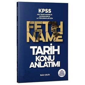 Fetihname Tarih Konu Anlatımlı: KPSS Adli ve İdari Hakimlik, Kaymakamlık ve Tüm Sınavlar İçin Soru Bankası
