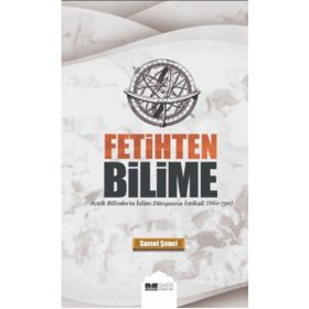 Fetihten Bilime Samet Şenel