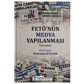 FETÖ'nün Medya Yapılanması - Muhammed Gömük