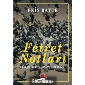 Fetret Notları - Enis Batur