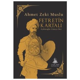 Fetretin Kartalı - Ahmet Zeki Muslu