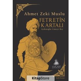 Fetretin Kartalı - Ahmet Zeki Muslu