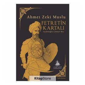 Fetretin Kartalı - Ahmet Zeki Muslu