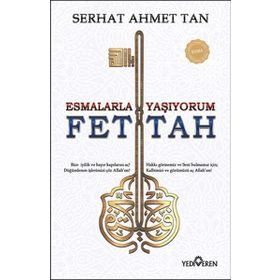 Fettah - Esmalarla Yaşıyorum - Serhat Ahmet Tan