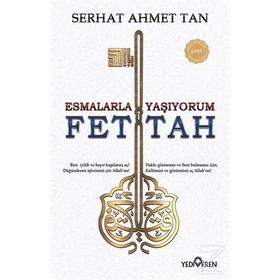 Fettah - Esmalarla Yaşıyorum - Serhat Ahmet Tan