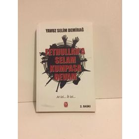Fetullah'a Selam Kumpasa Devam - Yavuz Selim Demirağ