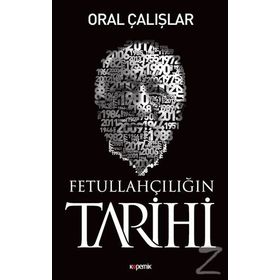 Fetullahçılığın Tarihi - Oral Çalışlar