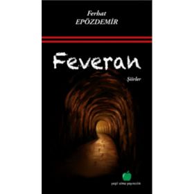 Feveran - Ferhat Epözdemir - Yeşil Elma Yayıncılık