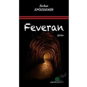 Feveran - Ferhat Epözdemir - Yeşil Elma Yayıncılık