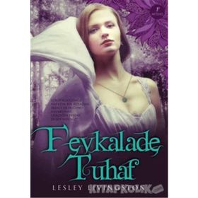 FEVKALADE TUHAF - LESLEY LIVINGSTON