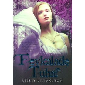 FEVKALADE TUHAF - LESLEY LIVINGSTON