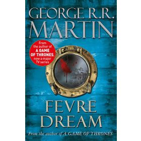 Fevre Dream - George R.R. Martin